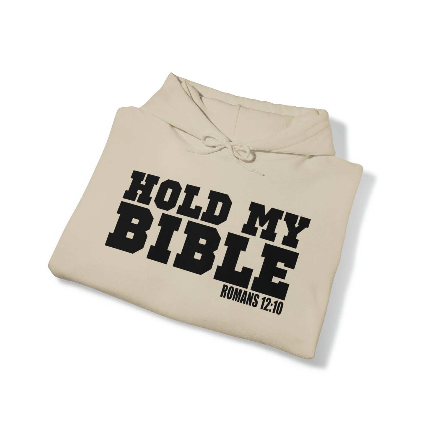 HOLD MY BIBLE Heavy Blend™ Hoodie