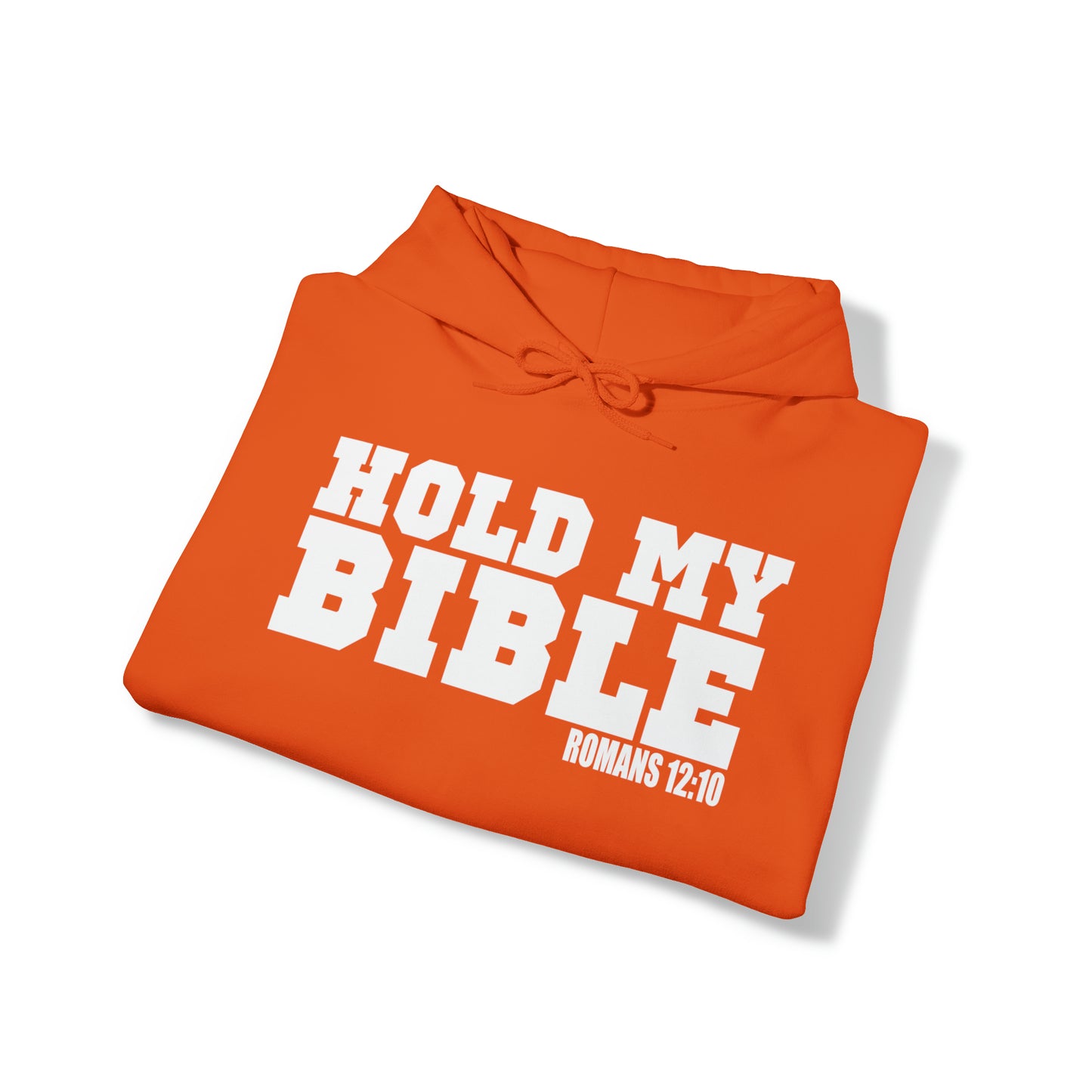 HOLD MY BIBLE Heavy Blend™ Hoodie