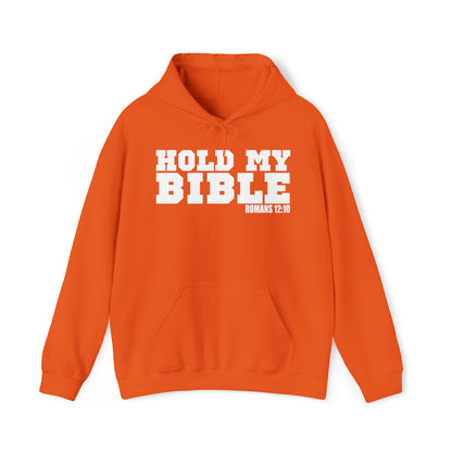 HOLD MY BIBLE Heavy Blend™ Hoodie